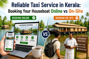 Reliable taxi service in Kerala helping travelers reach their houseboat, comparing online booking versus on-site booking options.